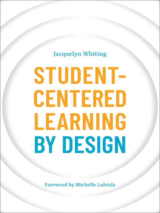 Cover image for Student-Centered Learning by Design